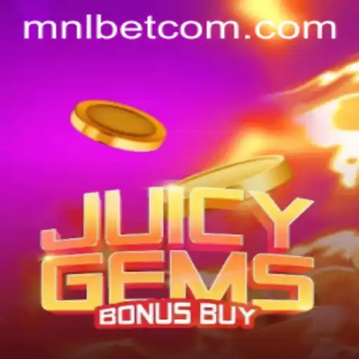 Discover the Excitement of JuicyGemsBonusBuy from mnlbet