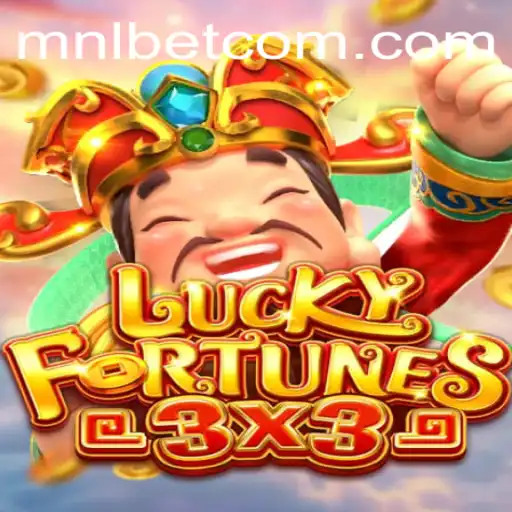 Experience the Thrill of LUCKYFORTUNES3x3 with MnlBet