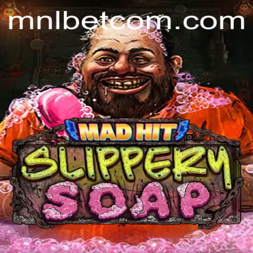 MadHitSlipperySoap: The Ultimate Gaming Experience