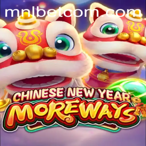 Exploring CHINESENEWYEARMOREWAYS: An Exciting Casino Game on MNLBet